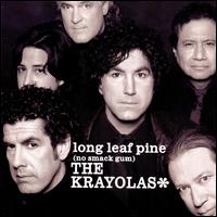 Long Leaf Pine (No Smack Gum) von The Krayolas