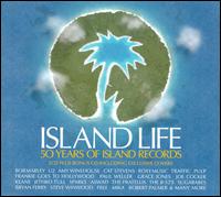 Island Life: 50 Years of Island Records von Various Artists