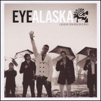 Genesis Underground von Eye Alaska