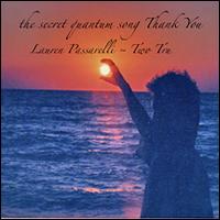 Secret Quantum Song Thank You von Two Tru
