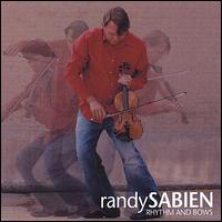 Rhythm and Bows von Randy Sabien