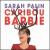 Caribou Barbie von Sarah Palin