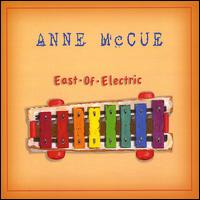 East of Electric von Anne McCue