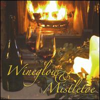 Wineglow and Mistletoe von Benita Hill