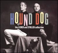 Hound Dog: Leiber and Stoller Collection von Various Artists