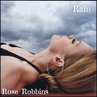 Rain von Rose Robbins