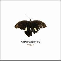 Stille von Saints & Lovers