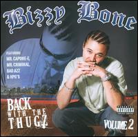 Back with the Thugz, Pt. II von Bizzy Bone