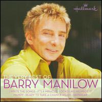 Very Best of Barry Manilow [Hallmark] von Barry Manilow