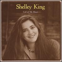 Call of My Heart von Shelley King