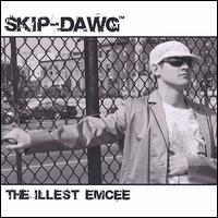 Illest Emcee von Skip-Dawg