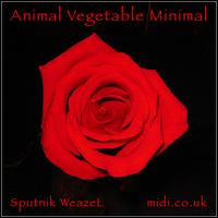 Animal Vegetable Minimal von Sputnik Brown