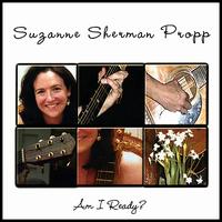 Am I Ready? von Suzanne Sherman Propp