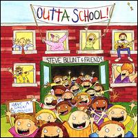Outta School! von Steve Blunt