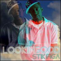 Looking Good von Stik Figa