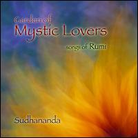 Garden of Mystic Lovers von Sudhananda