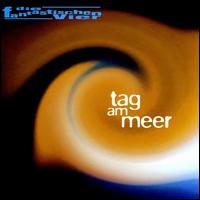 Tag Am Meer [#2] von Die Fantastischen Vier