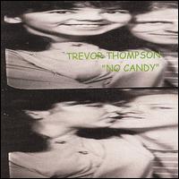 No Candy von Trevor Thompson