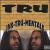 Ins-Tru-Mentals von Tru