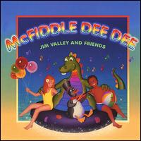 McFiddle Dee Dee von Jim Valley