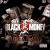 Hustle Iz Everything von Black Money