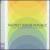 ...And the Ever Expanding Universe von The Most Serene Republic
