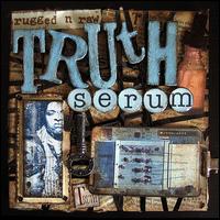 Truth Serum von Rugged N Raw