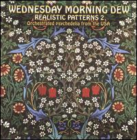 Wednesday Morning Dew: Realistic Patterns, Vol. 2 von Various Artists