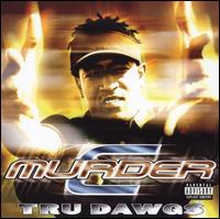 Tru Dawgs von C-Murder