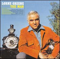 Lorne Greene: The Man von Lorne Greene
