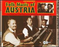 Uncensored Folk Music of Austria von Various Artists