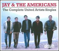 Complete United Artist Singles von Jay & the Americans