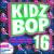 Kidz Bop, Vol. 16 von Kidz Bop Kids