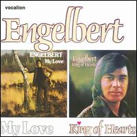 My Love/King of Hearts von Engelbert Humperdinck