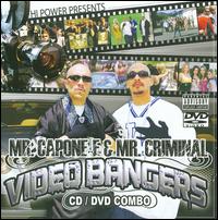 Videos & Bangers von Mr. Capone-E