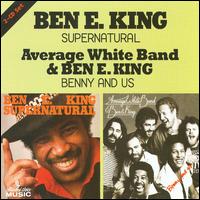 Supernatural/Benny and Us [Bonus Tracks] von Ben E. King