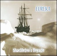 Shackleton's Voyage von Eureka
