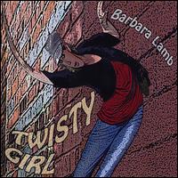 Twisty Girl von Barbara Lamb
