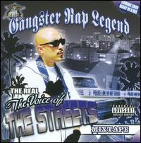 Real Voice of the Streets von Gangster Rap Legend