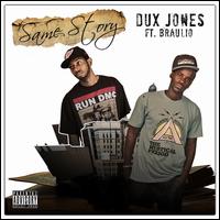 Same Story von Dux Jones