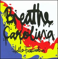 Hello Fascination von Breathe Carolina