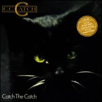 Catch the Catch von C.C. Catch
