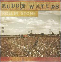 Muddy Waters: Rollin' Stone von Various Artists