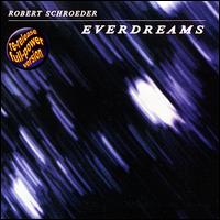 Everdreams von Robert Schroeder