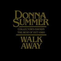 Walk Away: The Best of Donna Summer (1977-1980) von Donna Summer