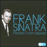 Pennies from Heaven von Frank Sinatra