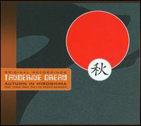 Autumn in Hiroshima von Tangerine Dream