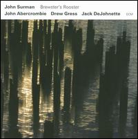 Brewster's Rooster von John Surman