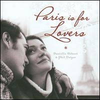 Solitudes: Paris Is for Lovers von Dan Gibson