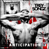Anticipation von Trey Songz